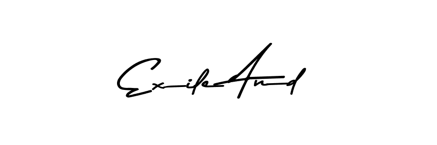 Also we have Exile And name is the best signature style. Create professional handwritten signature collection using Asem Kandis PERSONAL USE autograph style. Exile And signature style 9 images and pictures png