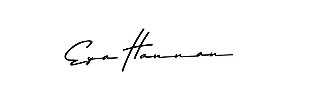 How to make Eya Hannan name signature. Use Asem Kandis PERSONAL USE style for creating short signs online. This is the latest handwritten sign. Eya Hannan signature style 9 images and pictures png