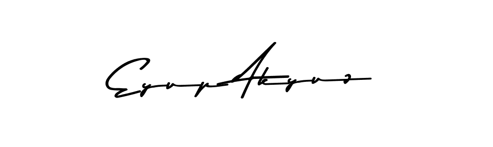 Create a beautiful signature design for name Eyup Akyuz. With this signature (Asem Kandis PERSONAL USE) fonts, you can make a handwritten signature for free. Eyup Akyuz signature style 9 images and pictures png