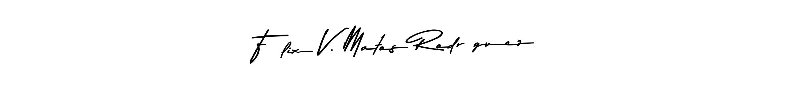 Design your own signature with our free online signature maker. With this signature software, you can create a handwritten (Asem Kandis PERSONAL USE) signature for name Félix V. Matos Rodríguez. Félix V. Matos Rodríguez signature style 9 images and pictures png