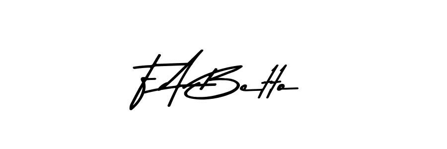 Also we have F A Betto name is the best signature style. Create professional handwritten signature collection using Asem Kandis PERSONAL USE autograph style. F A Betto signature style 9 images and pictures png