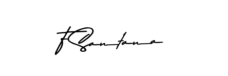 How to make F Santana name signature. Use Asem Kandis PERSONAL USE style for creating short signs online. This is the latest handwritten sign. F Santana signature style 9 images and pictures png