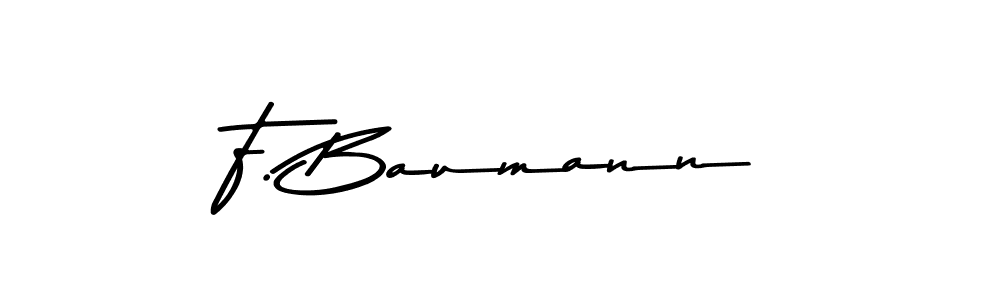 Make a beautiful signature design for name F. Baumann. With this signature (Asem Kandis PERSONAL USE) style, you can create a handwritten signature for free. F. Baumann signature style 9 images and pictures png