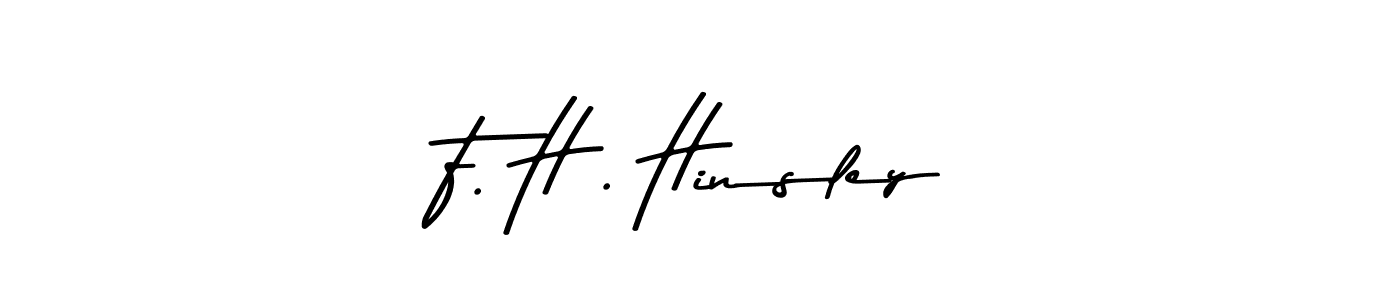 if you are searching for the best signature style for your name F. H . Hinsley. so please give up your signature search. here we have designed multiple signature styles  using Asem Kandis PERSONAL USE. F. H . Hinsley signature style 9 images and pictures png