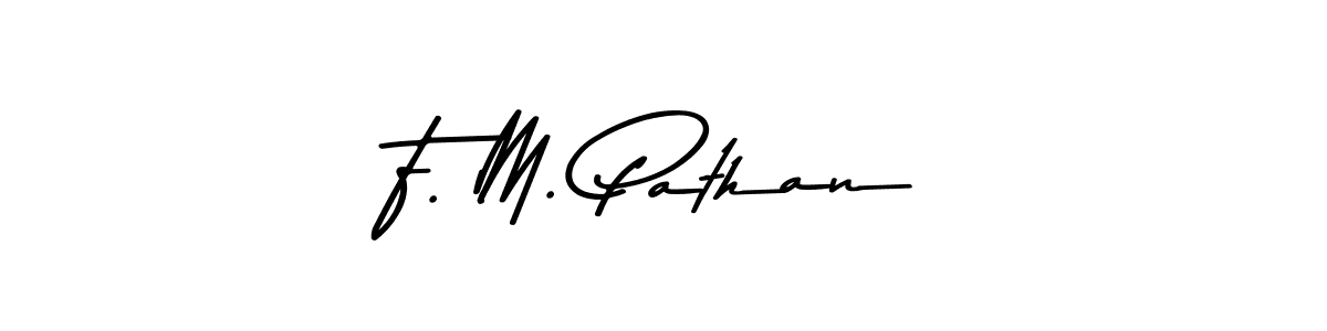 Best and Professional Signature Style for F. M. Pathan. Asem Kandis PERSONAL USE Best Signature Style Collection. F. M. Pathan signature style 9 images and pictures png