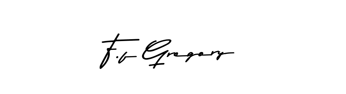 Once you've used our free online signature maker to create your best signature Asem Kandis PERSONAL USE style, it's time to enjoy all of the benefits that F.f Gregory name signing documents. F.f Gregory signature style 9 images and pictures png