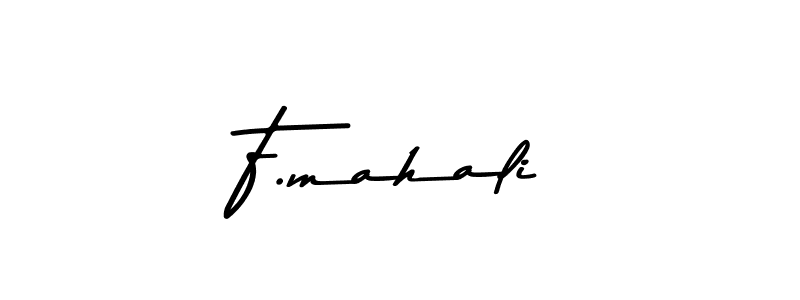 Also we have F.mahali name is the best signature style. Create professional handwritten signature collection using Asem Kandis PERSONAL USE autograph style. F.mahali signature style 9 images and pictures png