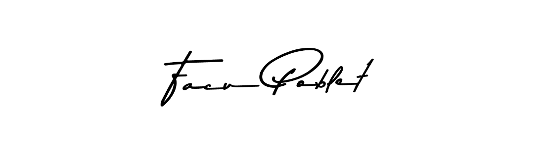 Check out images of Autograph of Facu Poblet name. Actor Facu Poblet Signature Style. Asem Kandis PERSONAL USE is a professional sign style online. Facu Poblet signature style 9 images and pictures png