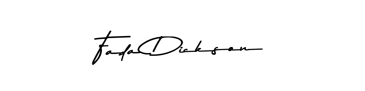 Also You can easily find your signature by using the search form. We will create Fada Dickson name handwritten signature images for you free of cost using Asem Kandis PERSONAL USE sign style. Fada Dickson signature style 9 images and pictures png