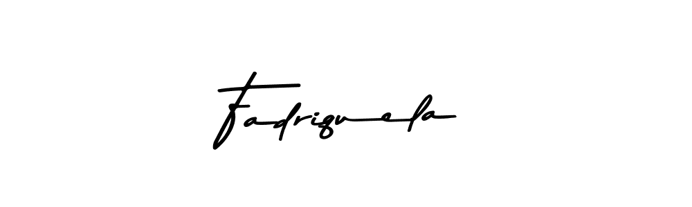 Also we have Fadriquela name is the best signature style. Create professional handwritten signature collection using Asem Kandis PERSONAL USE autograph style. Fadriquela signature style 9 images and pictures png