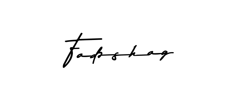 Fadzshag stylish signature style. Best Handwritten Sign (Asem Kandis PERSONAL USE) for my name. Handwritten Signature Collection Ideas for my name Fadzshag. Fadzshag signature style 9 images and pictures png