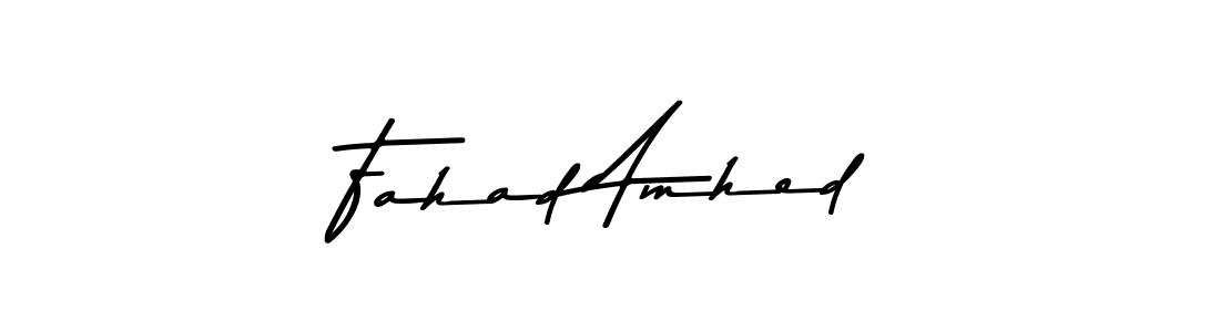 Create a beautiful signature design for name Fahad Amhed. With this signature (Asem Kandis PERSONAL USE) fonts, you can make a handwritten signature for free. Fahad Amhed signature style 9 images and pictures png