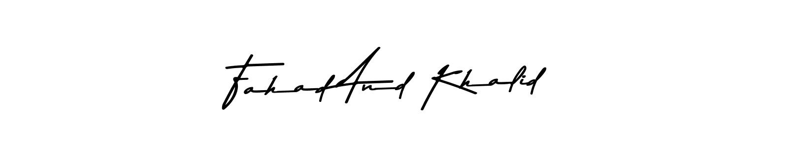 Also we have Fahad And Khalid name is the best signature style. Create professional handwritten signature collection using Asem Kandis PERSONAL USE autograph style. Fahad And Khalid signature style 9 images and pictures png