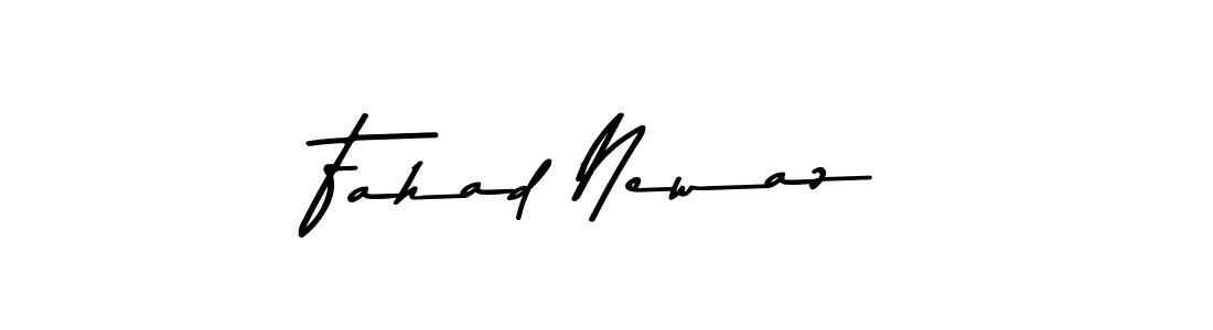 Design your own signature with our free online signature maker. With this signature software, you can create a handwritten (Asem Kandis PERSONAL USE) signature for name Fahad Newaz. Fahad Newaz signature style 9 images and pictures png