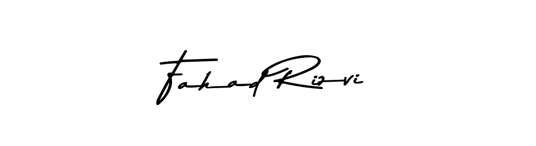Make a beautiful signature design for name Fahad Rizvi. With this signature (Asem Kandis PERSONAL USE) style, you can create a handwritten signature for free. Fahad Rizvi signature style 9 images and pictures png