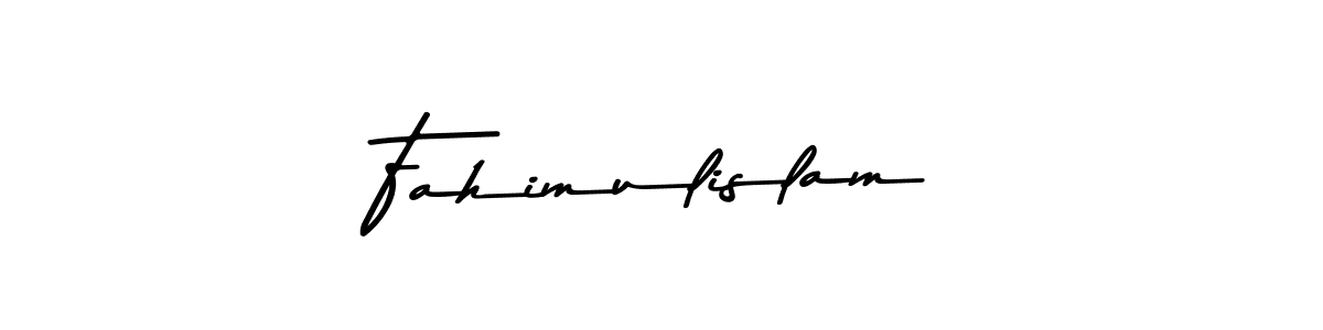 Make a beautiful signature design for name Fahimulislam. With this signature (Asem Kandis PERSONAL USE) style, you can create a handwritten signature for free. Fahimulislam signature style 9 images and pictures png