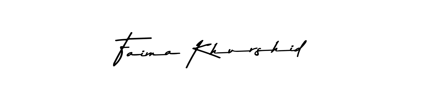Make a short Faima Khurshid signature style. Manage your documents anywhere anytime using Asem Kandis PERSONAL USE. Create and add eSignatures, submit forms, share and send files easily. Faima Khurshid signature style 9 images and pictures png