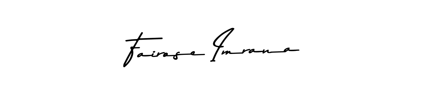 Make a short Fairose Imrana signature style. Manage your documents anywhere anytime using Asem Kandis PERSONAL USE. Create and add eSignatures, submit forms, share and send files easily. Fairose Imrana signature style 9 images and pictures png