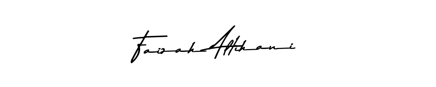 Make a beautiful signature design for name Faizah Altihani. With this signature (Asem Kandis PERSONAL USE) style, you can create a handwritten signature for free. Faizah Altihani signature style 9 images and pictures png