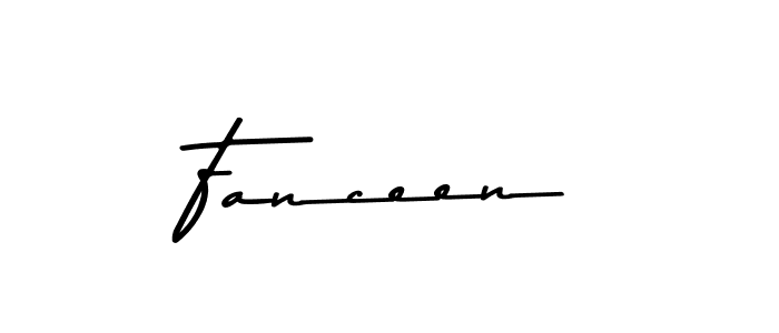 How to make Fanceen name signature. Use Asem Kandis PERSONAL USE style for creating short signs online. This is the latest handwritten sign. Fanceen signature style 9 images and pictures png