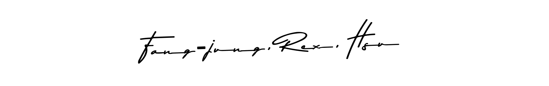 Make a beautiful signature design for name Fang-jung, Rex, Hsu. Use this online signature maker to create a handwritten signature for free. Fang-jung, Rex, Hsu signature style 9 images and pictures png