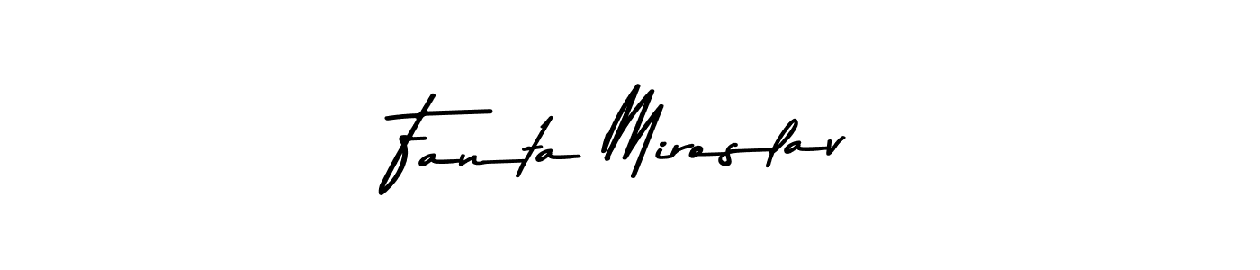 How to make Fanta Miroslav signature? Asem Kandis PERSONAL USE is a professional autograph style. Create handwritten signature for Fanta Miroslav name. Fanta Miroslav signature style 9 images and pictures png