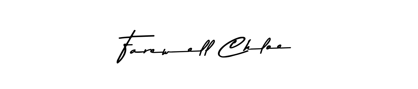 Design your own signature with our free online signature maker. With this signature software, you can create a handwritten (Asem Kandis PERSONAL USE) signature for name Farewell Chloe. Farewell Chloe signature style 9 images and pictures png