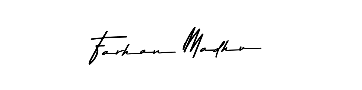 How to make Farhan Madhu name signature. Use Asem Kandis PERSONAL USE style for creating short signs online. This is the latest handwritten sign. Farhan Madhu signature style 9 images and pictures png