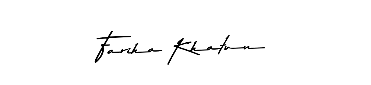 How to make Fariha Khatun name signature. Use Asem Kandis PERSONAL USE style for creating short signs online. This is the latest handwritten sign. Fariha Khatun signature style 9 images and pictures png