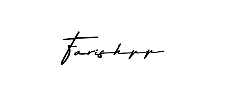 Use a signature maker to create a handwritten signature online. With this signature software, you can design (Asem Kandis PERSONAL USE) your own signature for name Farishpp. Farishpp signature style 9 images and pictures png