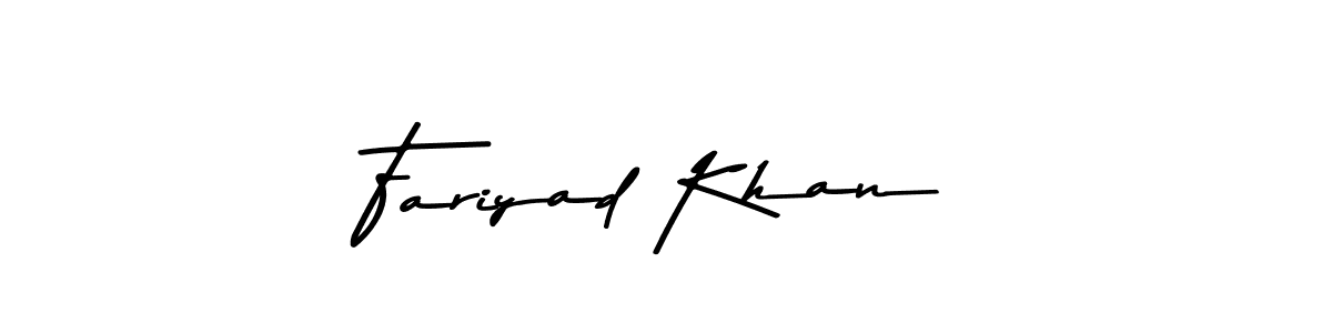 Design your own signature with our free online signature maker. With this signature software, you can create a handwritten (Asem Kandis PERSONAL USE) signature for name Fariyad Khan. Fariyad Khan signature style 9 images and pictures png