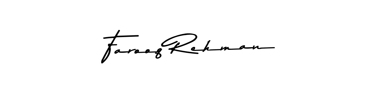 Make a short Farooq Rehman signature style. Manage your documents anywhere anytime using Asem Kandis PERSONAL USE. Create and add eSignatures, submit forms, share and send files easily. Farooq Rehman signature style 9 images and pictures png