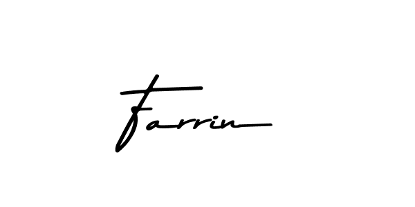 You should practise on your own different ways (Asem Kandis PERSONAL USE) to write your name (Farrin) in signature. don't let someone else do it for you. Farrin signature style 9 images and pictures png