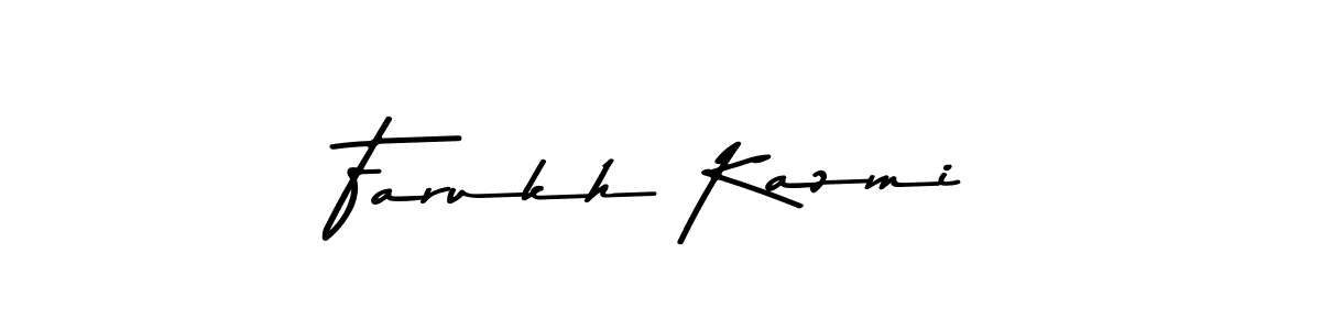 Create a beautiful signature design for name Farukh Kazmi. With this signature (Asem Kandis PERSONAL USE) fonts, you can make a handwritten signature for free. Farukh Kazmi signature style 9 images and pictures png