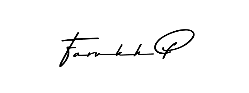 How to make Farukh P signature? Asem Kandis PERSONAL USE is a professional autograph style. Create handwritten signature for Farukh P name. Farukh P signature style 9 images and pictures png