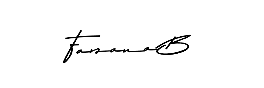 Make a beautiful signature design for name Farzana B. With this signature (Asem Kandis PERSONAL USE) style, you can create a handwritten signature for free. Farzana B signature style 9 images and pictures png