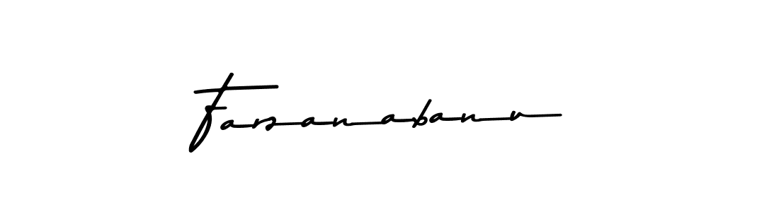 Use a signature maker to create a handwritten signature online. With this signature software, you can design (Asem Kandis PERSONAL USE) your own signature for name Farzanabanu. Farzanabanu signature style 9 images and pictures png