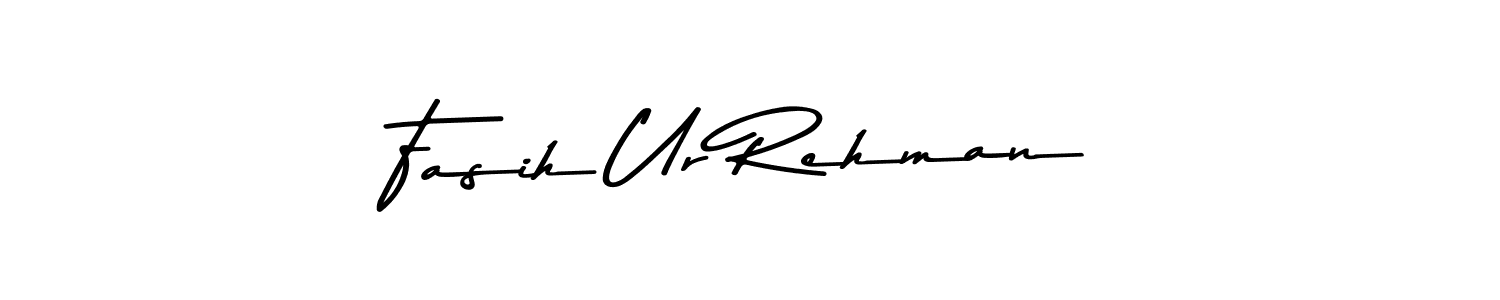 Make a beautiful signature design for name Fasih Ur Rehman. With this signature (Asem Kandis PERSONAL USE) style, you can create a handwritten signature for free. Fasih Ur Rehman signature style 9 images and pictures png