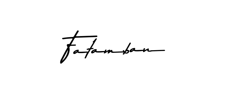How to make Fatamban signature? Asem Kandis PERSONAL USE is a professional autograph style. Create handwritten signature for Fatamban name. Fatamban signature style 9 images and pictures png