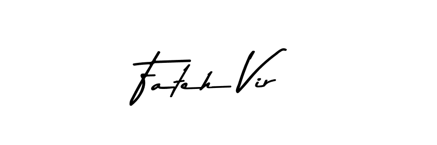Also You can easily find your signature by using the search form. We will create Fateh Vir name handwritten signature images for you free of cost using Asem Kandis PERSONAL USE sign style. Fateh Vir signature style 9 images and pictures png