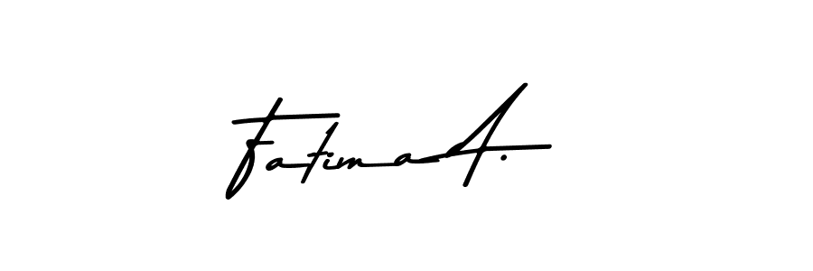 Design your own signature with our free online signature maker. With this signature software, you can create a handwritten (Asem Kandis PERSONAL USE) signature for name Fatima A.. Fatima A. signature style 9 images and pictures png