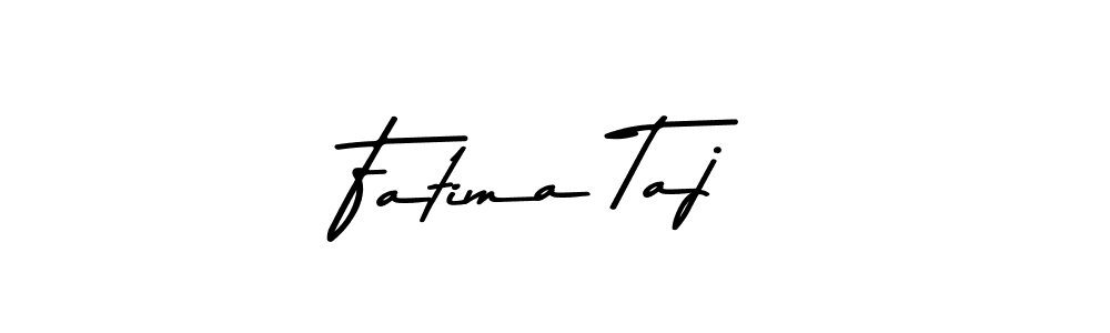 Make a beautiful signature design for name Fatima Taj. With this signature (Asem Kandis PERSONAL USE) style, you can create a handwritten signature for free. Fatima Taj signature style 9 images and pictures png