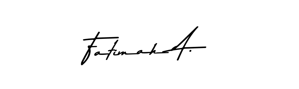 Use a signature maker to create a handwritten signature online. With this signature software, you can design (Asem Kandis PERSONAL USE) your own signature for name Fatimah A.. Fatimah A. signature style 9 images and pictures png