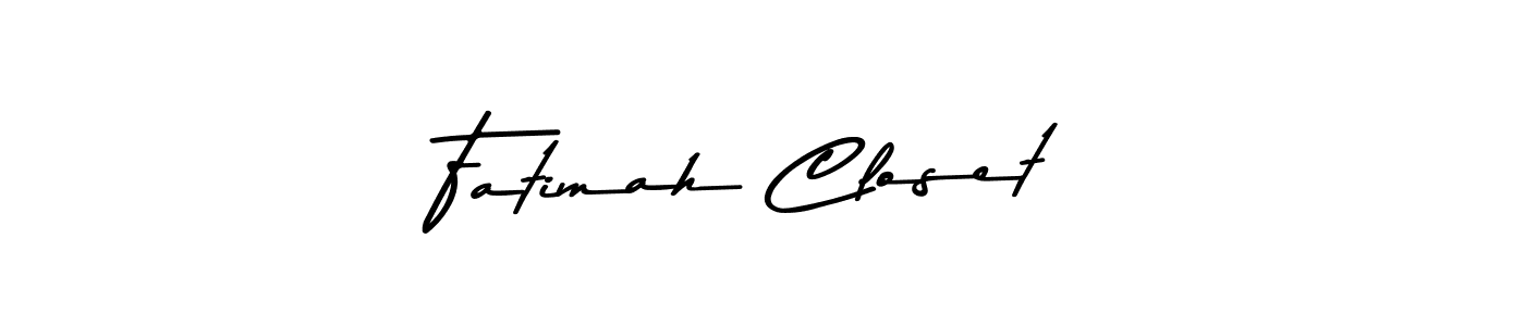 Fatimah Closet stylish signature style. Best Handwritten Sign (Asem Kandis PERSONAL USE) for my name. Handwritten Signature Collection Ideas for my name Fatimah Closet. Fatimah Closet signature style 9 images and pictures png