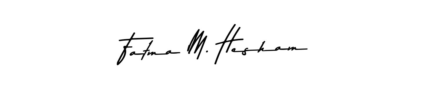 Also You can easily find your signature by using the search form. We will create Fatma M. Hesham name handwritten signature images for you free of cost using Asem Kandis PERSONAL USE sign style. Fatma M. Hesham signature style 9 images and pictures png