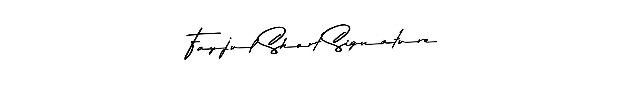 Fayjul Short Signature stylish signature style. Best Handwritten Sign (Asem Kandis PERSONAL USE) for my name. Handwritten Signature Collection Ideas for my name Fayjul Short Signature. Fayjul Short Signature signature style 9 images and pictures png