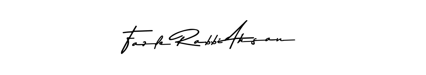 How to make Fazle Rabbi Ahsan name signature. Use Asem Kandis PERSONAL USE style for creating short signs online. This is the latest handwritten sign. Fazle Rabbi Ahsan signature style 9 images and pictures png