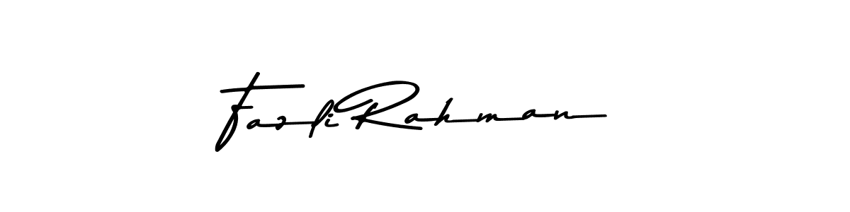 Make a beautiful signature design for name Fazli Rahman. With this signature (Asem Kandis PERSONAL USE) style, you can create a handwritten signature for free. Fazli Rahman signature style 9 images and pictures png