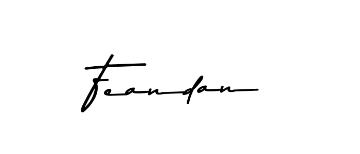 Make a beautiful signature design for name Feandan. With this signature (Asem Kandis PERSONAL USE) style, you can create a handwritten signature for free. Feandan signature style 9 images and pictures png