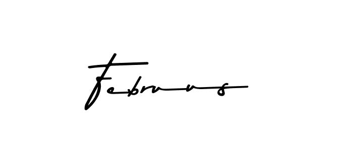 Make a beautiful signature design for name Februus. With this signature (Asem Kandis PERSONAL USE) style, you can create a handwritten signature for free. Februus signature style 9 images and pictures png